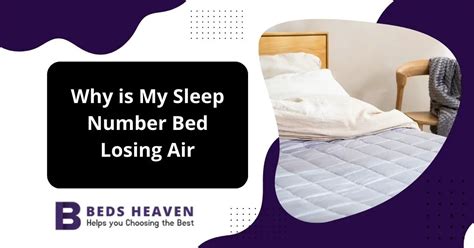 my sleep number bed is losing air|How To Troubleshoot And Fix A Sleep Number。